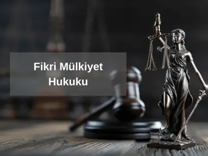 Fikri Mülkiyet Avukatı