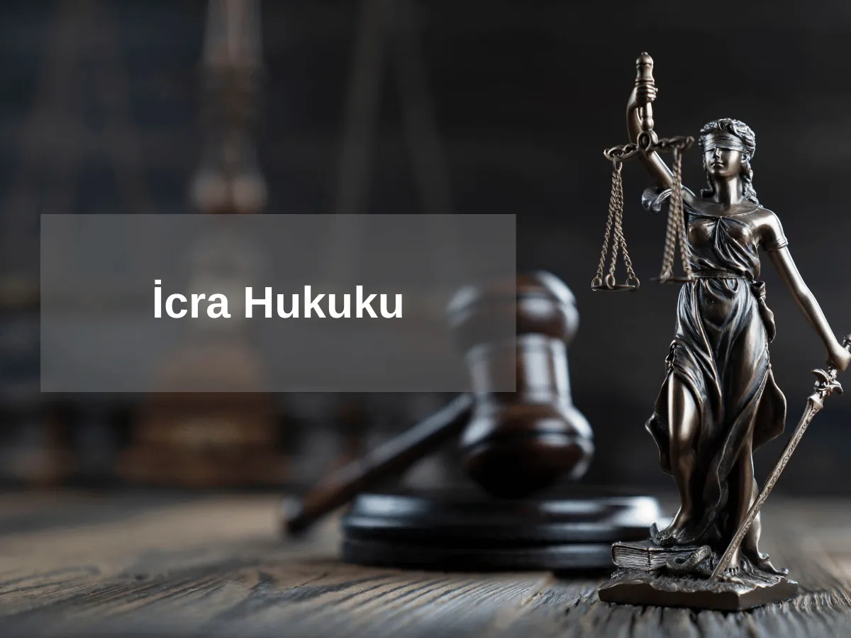 icra hukuk avukatı